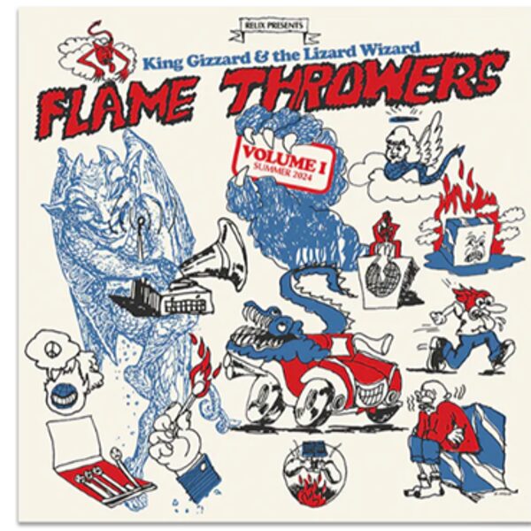 King Gizzard & The Lizard Wizard - Flame Throwers