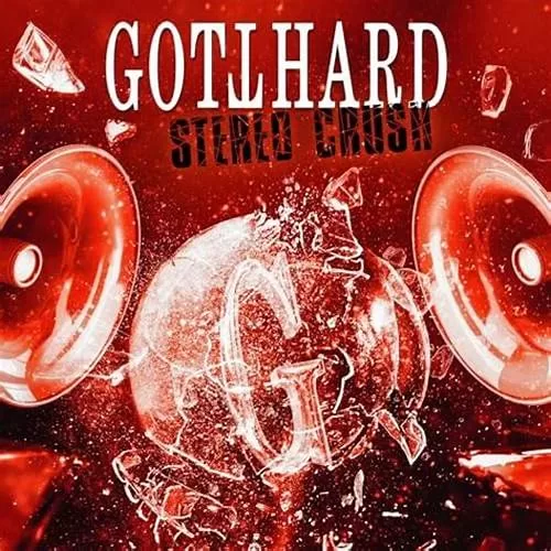 Gotthard - Stereo Crush